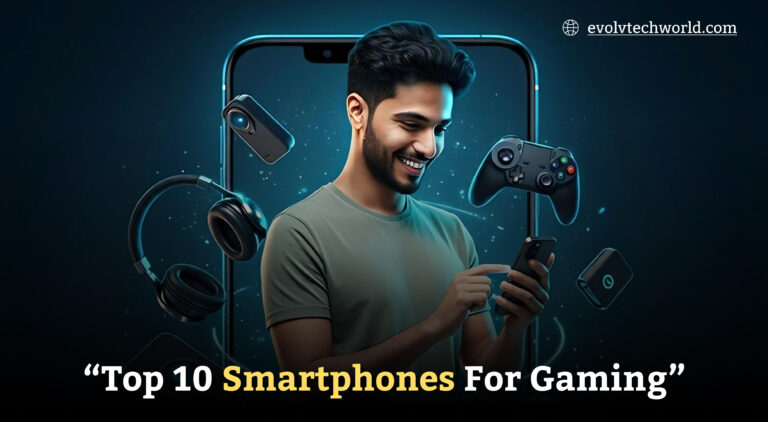 Gaming Smartphones