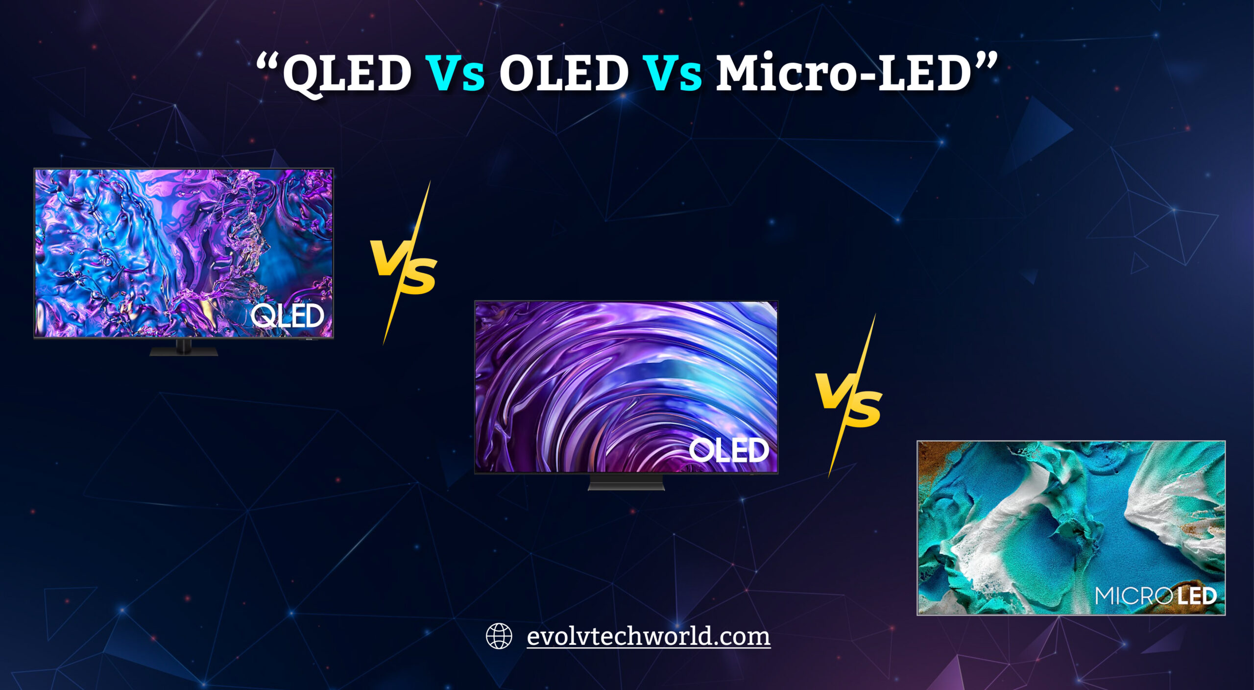 QLED vs OLED vs Micro-LED