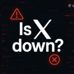 X not Working